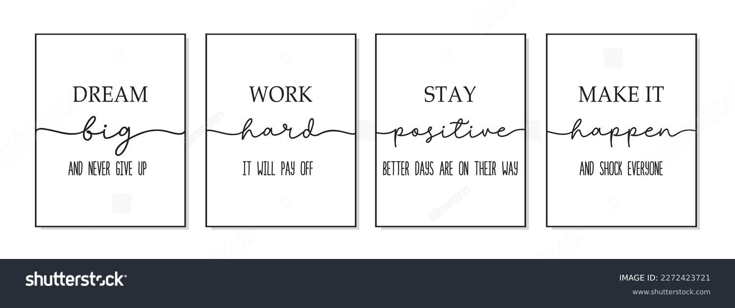 26 Thousand Office Motivational Quote Royalty Free Images Stock Photos Pictures Shutterstock