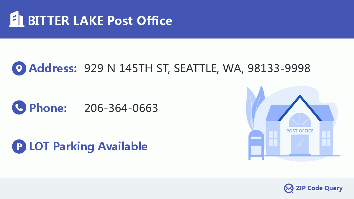 BITTER LAKE Post Office Washington United States ZIP Code 5 Plus 4 