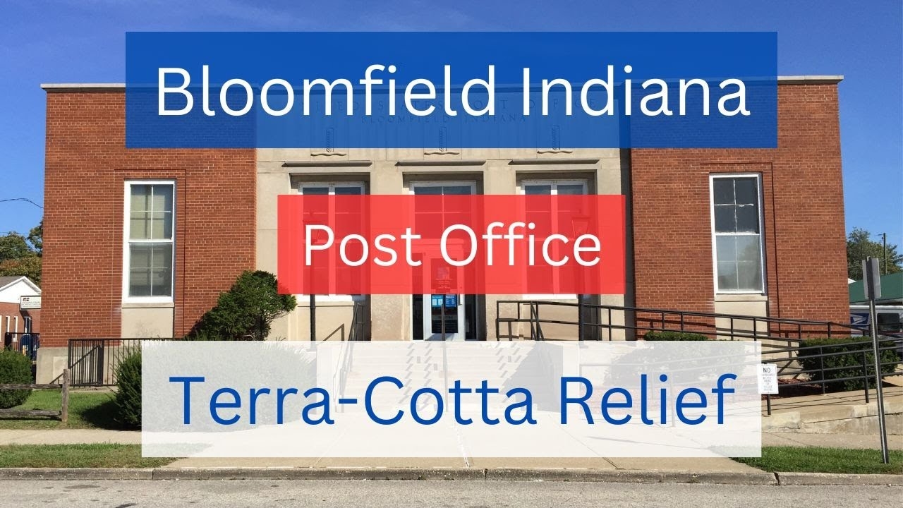 Bloomfield Indiana Post Office Post Office Fans