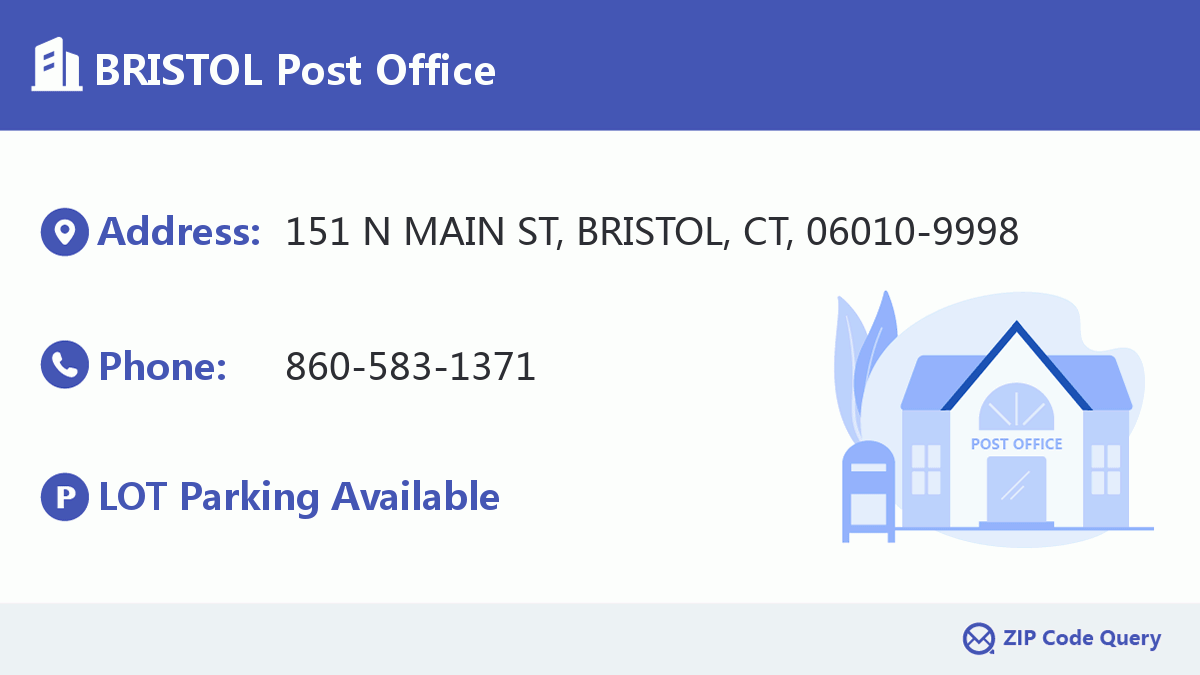 BRISTOL Post Office Connecticut United States ZIP Code 5 Plus 4 