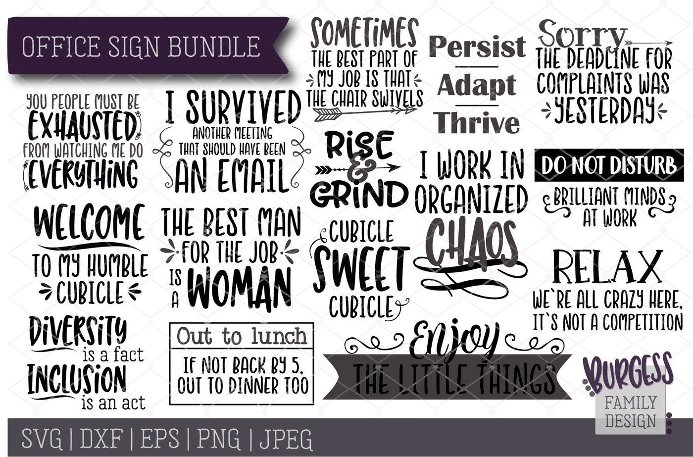BUNDLE Office Signs Cut Files Printables By Burgess Family Design TheHungryJPEG