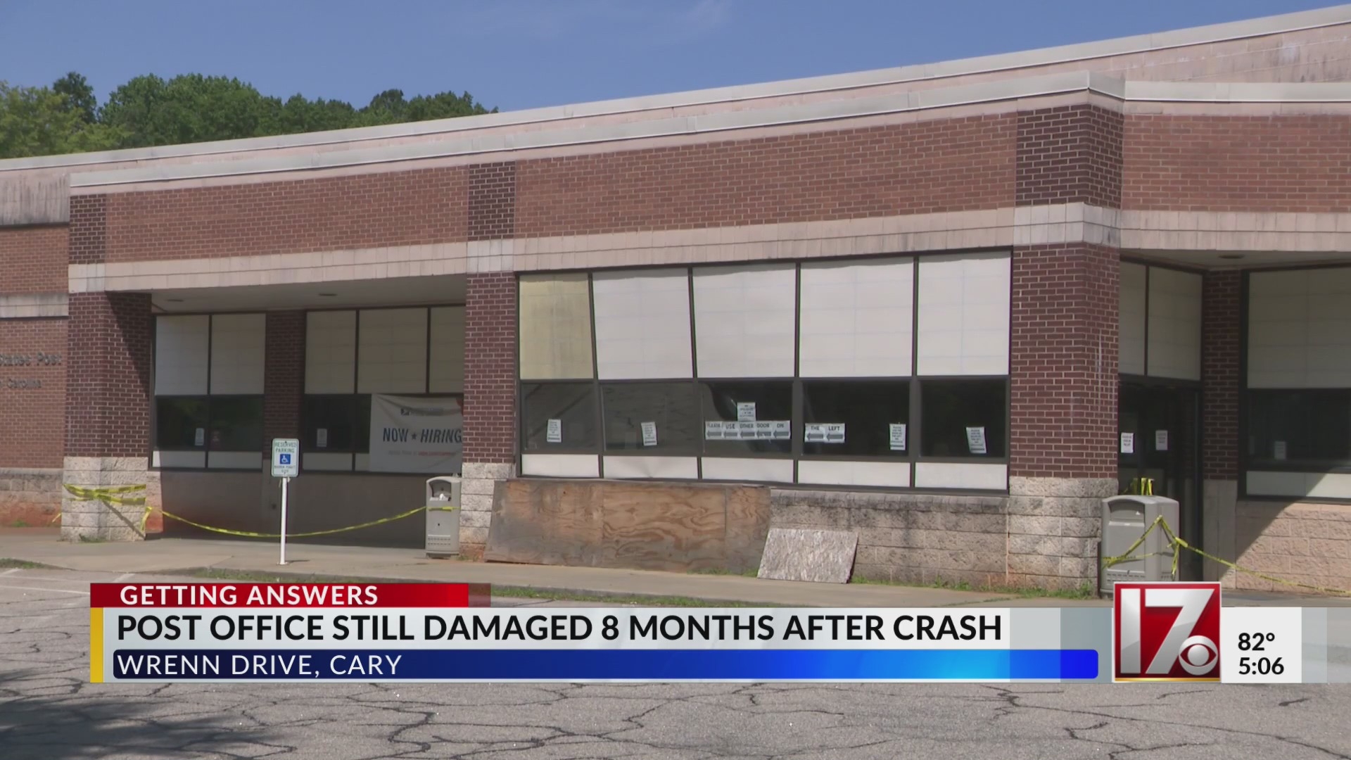Cary Post Office Still Damaged 8 Months After Crash CBS17