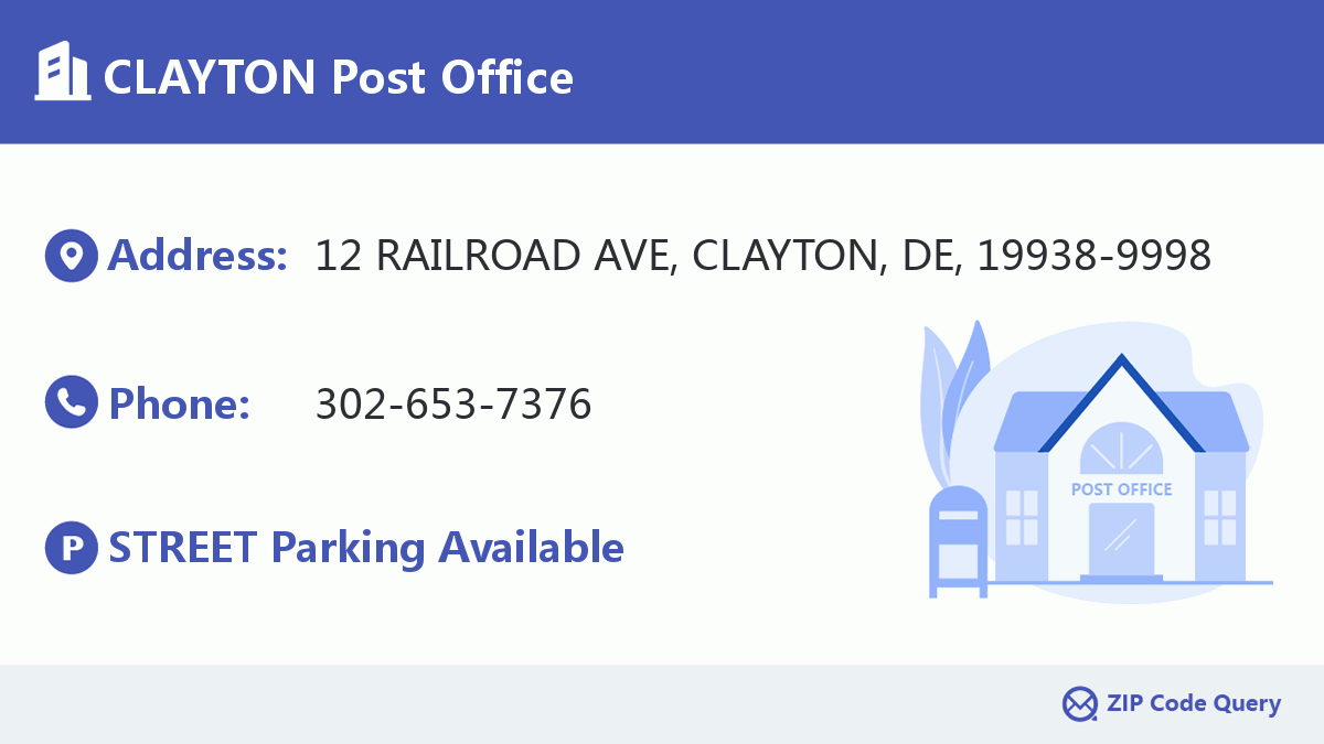 CLAYTON Post Office Delaware United States ZIP Code 5 Plus 4 