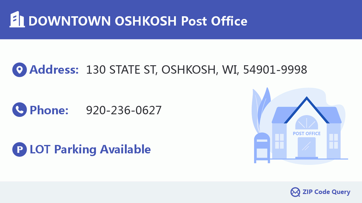 DOWNTOWN OSHKOSH Post Office Wisconsin United States ZIP Code 5 Plus 4 