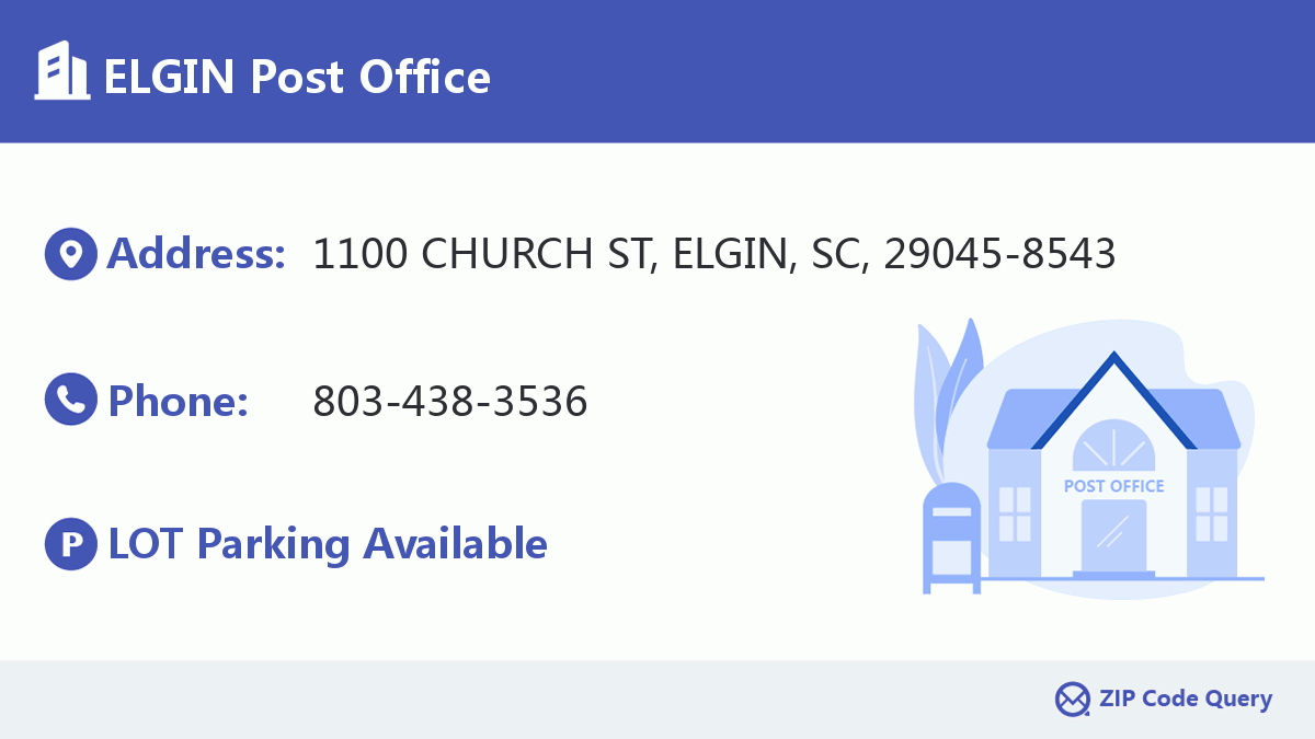 ELGIN Post Office South Carolina United States ZIP Code 5 Plus 4 