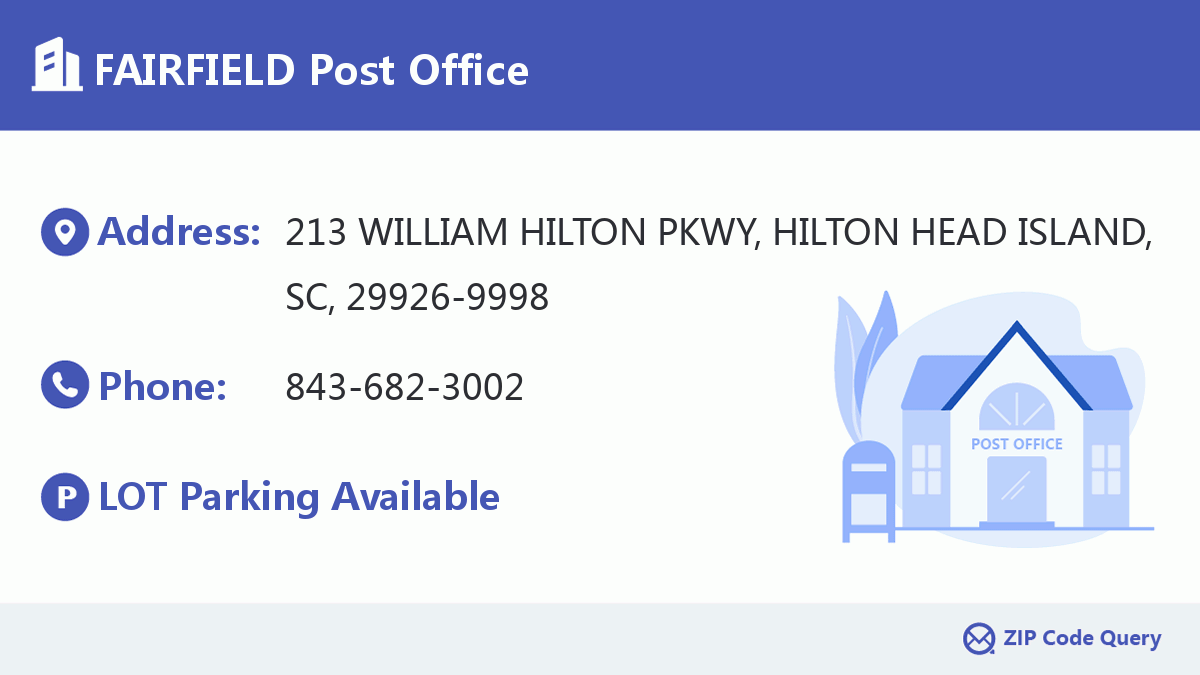 FAIRFIELD Post Office South Carolina United States ZIP Code 5 Plus 4 