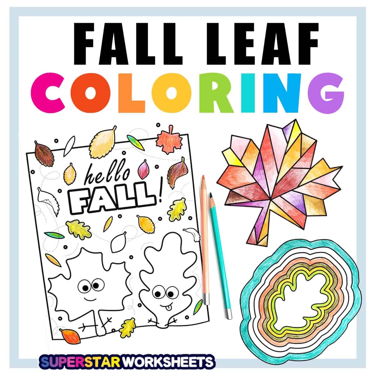Fall Leaf Coloring Pages Free Printables Superstar Worksheets