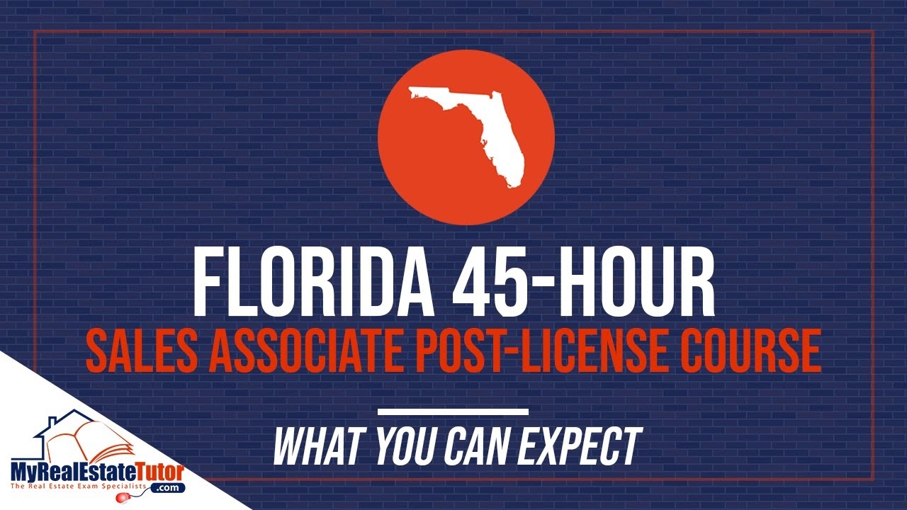 Florida 45 Hour Sales Associate Post License Course What You Can Expect YouTube