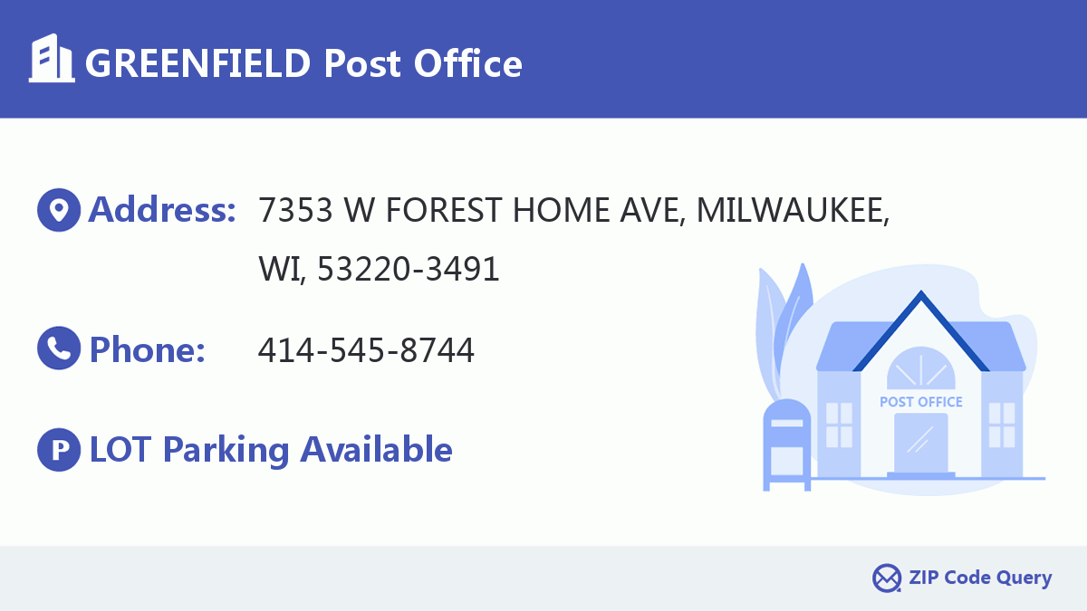 GREENFIELD Post Office Wisconsin United States ZIP Code 5 Plus 4 