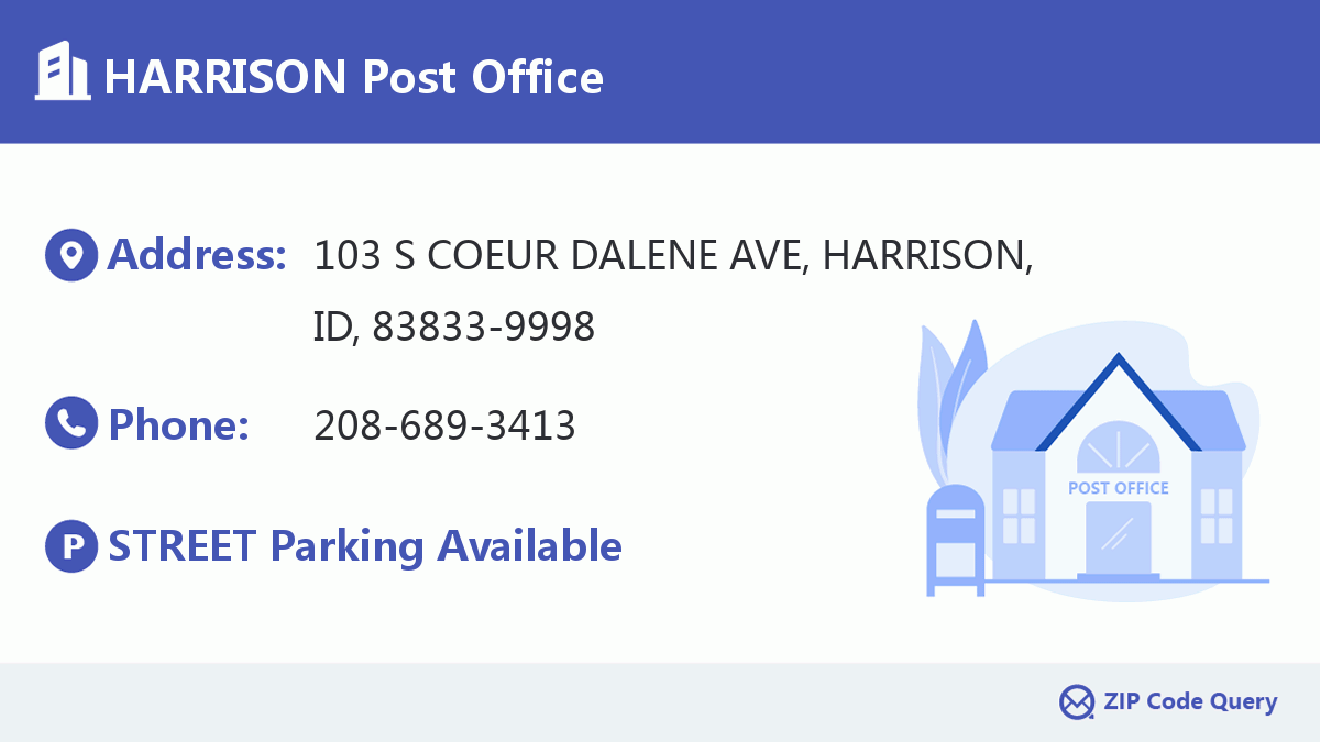 HARRISON Post Office Idaho United States ZIP Code 5 Plus 4 