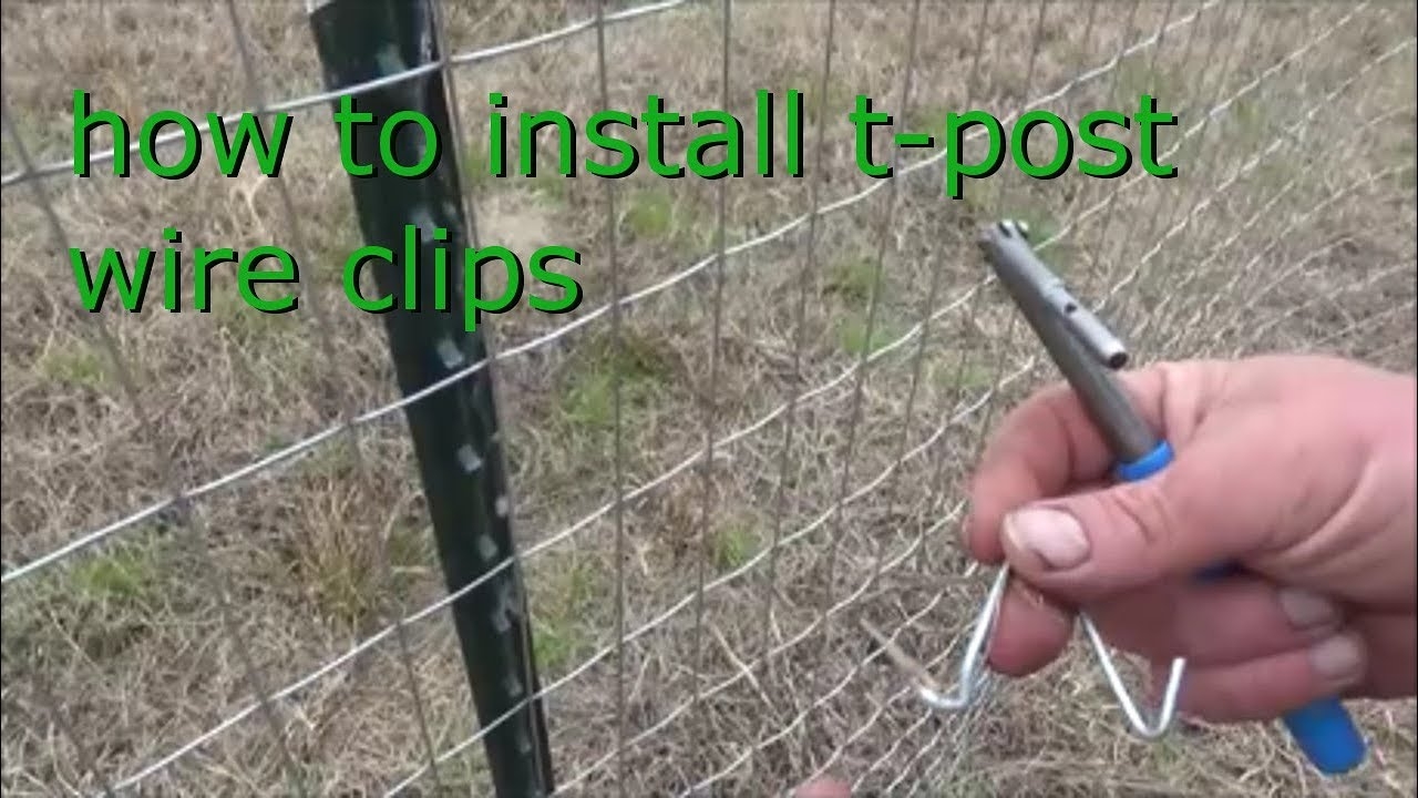How To Install Wire Clips On T Posts YouTube