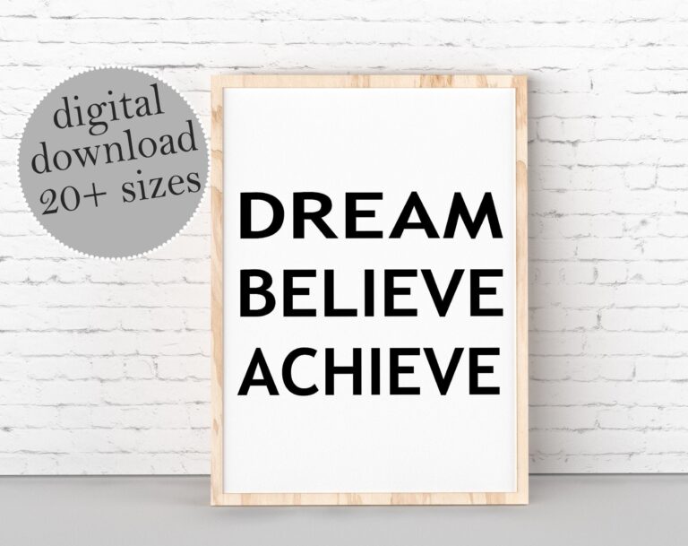 Inspirational Quotes For Office Desk Accessories Dream Believe Achieve PRINTABLE Motivational Quotes Dream Quote Etsy