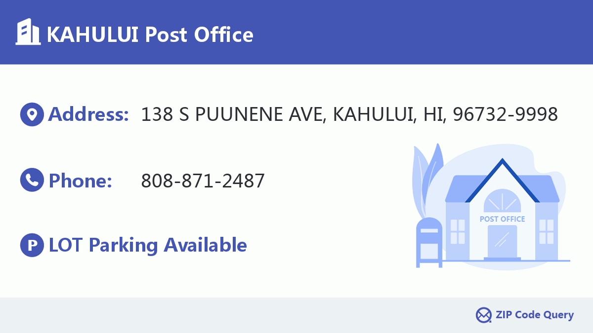 KAHULUI Post Office Hawaii United States ZIP Code 5 Plus 4 