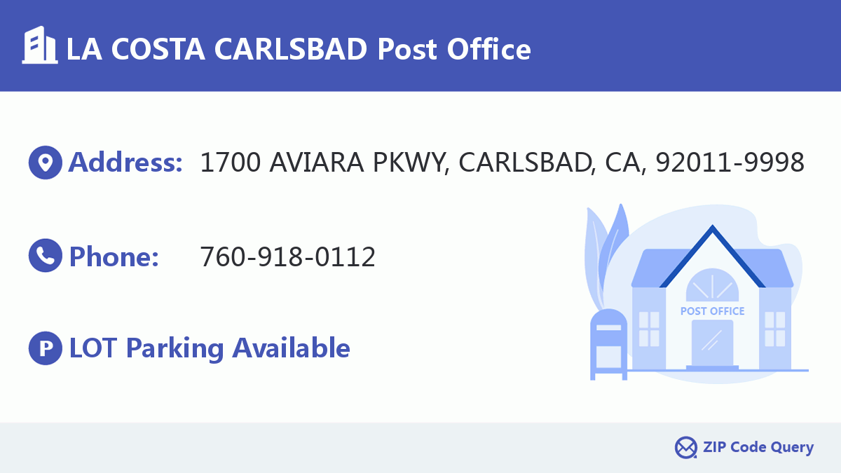 LA COSTA CARLSBAD Post Office California United States ZIP Code 5 Plus 4 