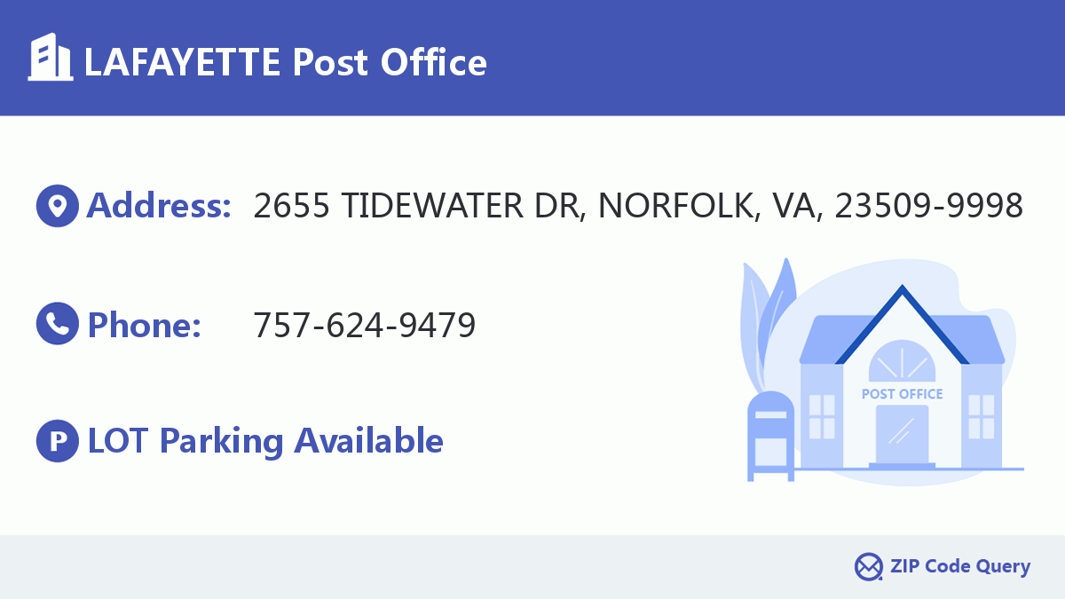 LAFAYETTE Post Office Virginia United States ZIP Code 5 Plus 4 