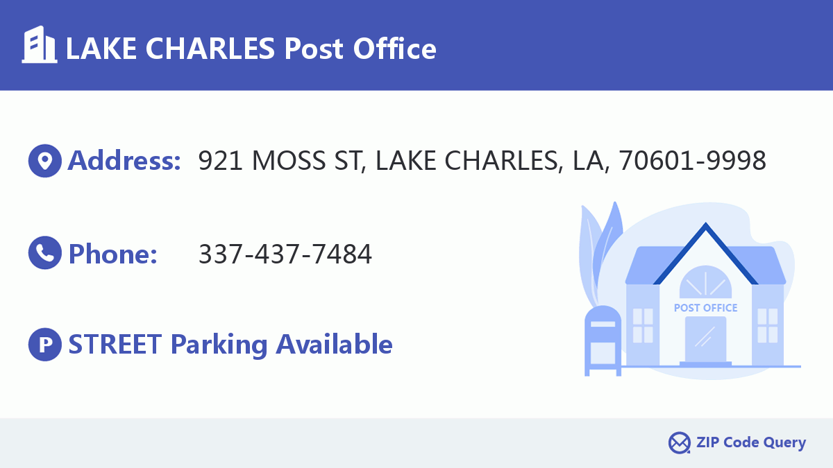 LAKE CHARLES Post Office Louisiana United States ZIP Code 5 Plus 4 