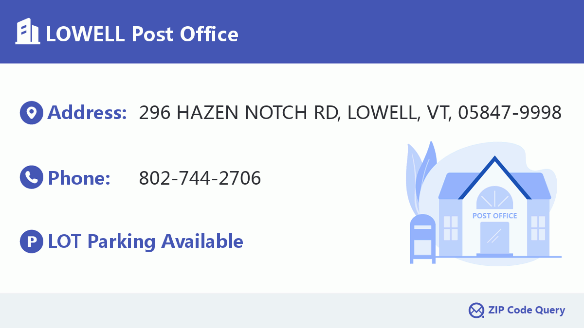 LOWELL Post Office Vermont United States ZIP Code 5 Plus 4 