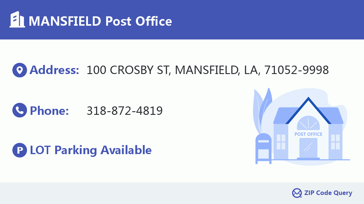MANSFIELD Post Office Louisiana United States ZIP Code 5 Plus 4 