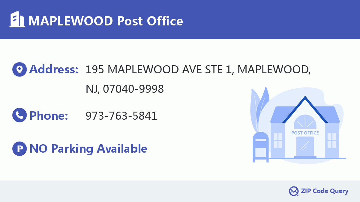 MAPLEWOOD Post Office New Jersey United States ZIP Code 5 Plus 4 