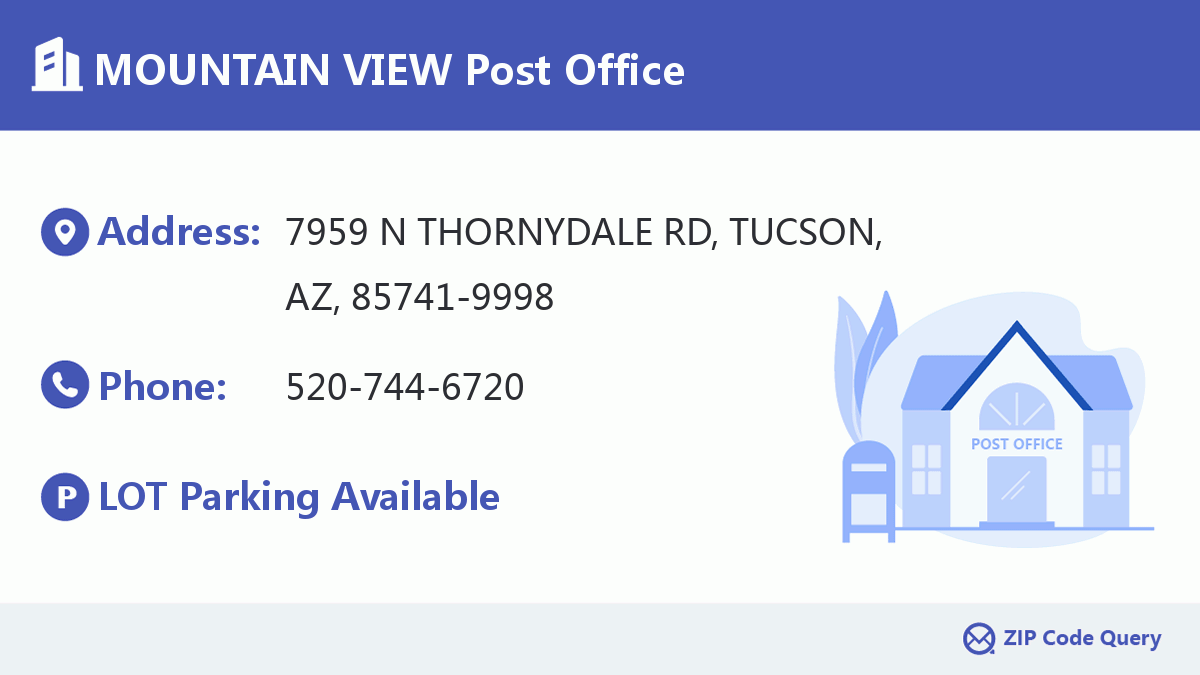 MOUNTAIN VIEW Post Office Arizona United States ZIP Code 5 Plus 4 