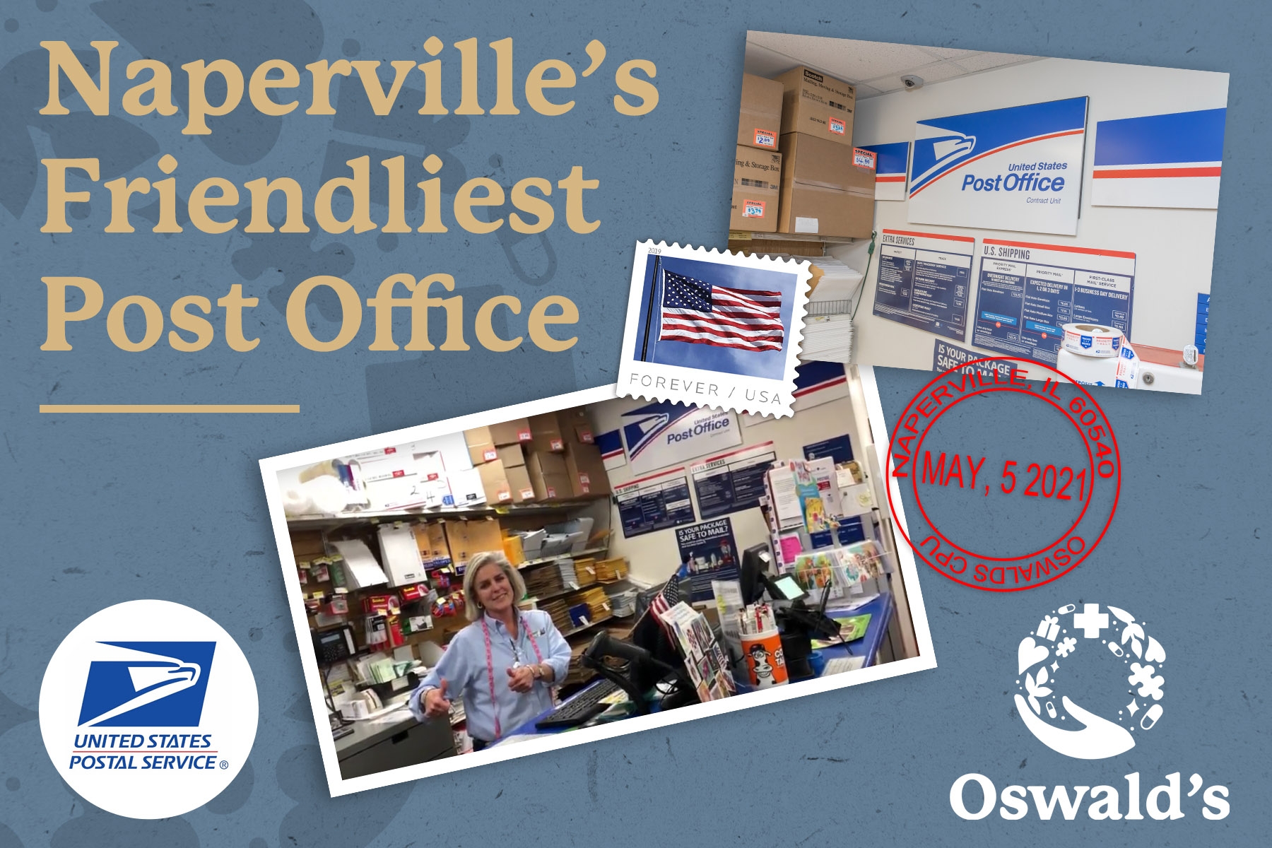 Naperville s Friendliest Post Office Oswald s Pharmacy USPS Station