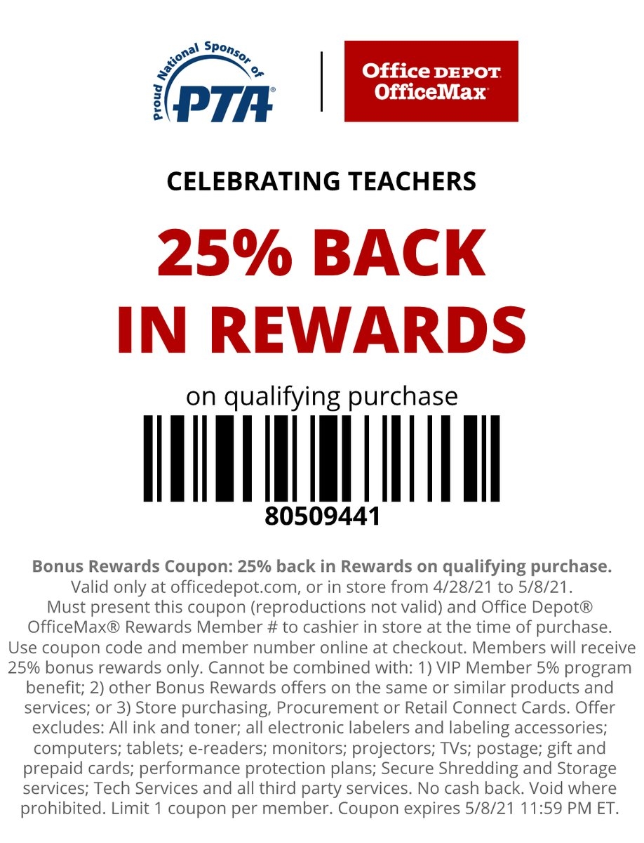NationalPTA On X sponsored Through May 8 Teachers Who Are officedepot OfficeMax Rewards Members Will Receive 25 Back In Rewards On A Qualifying Purchase When They Present A Unique Coupon And Office
