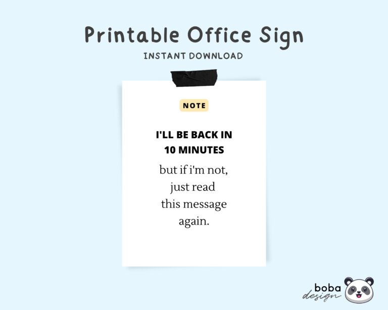 Office Signs Do Not Disturb Printable I ll Be Back In 10 Minutes Funny Signs Funny Do Not Disturb Door Signs Printable Instant Download Etsy