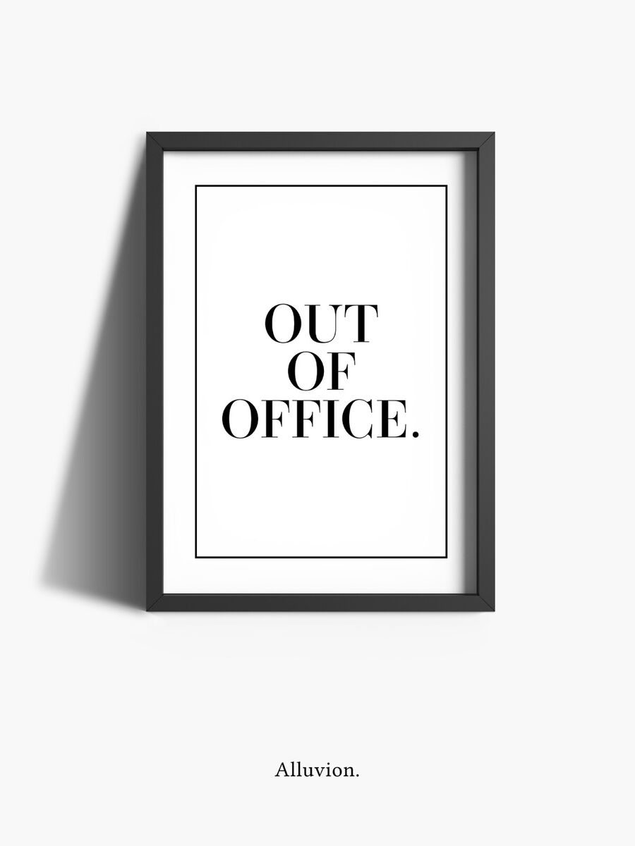 Out Of Office Print Home Office Wall Art Bedroom Decor Funny Quote Prints Sign EBay