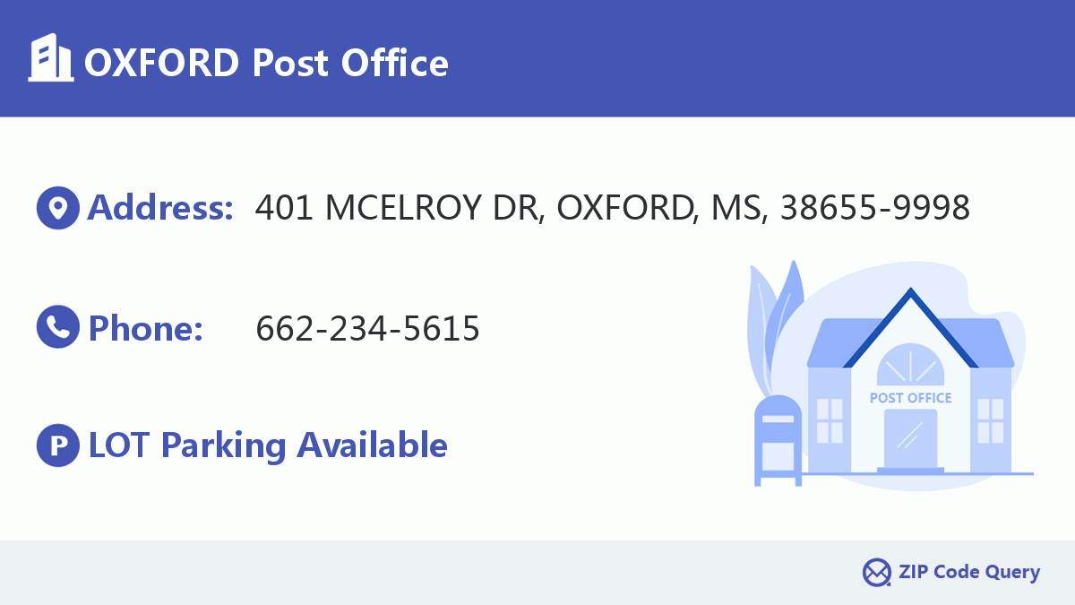 OXFORD Post Office Mississippi United States ZIP Code 5 Plus 4 