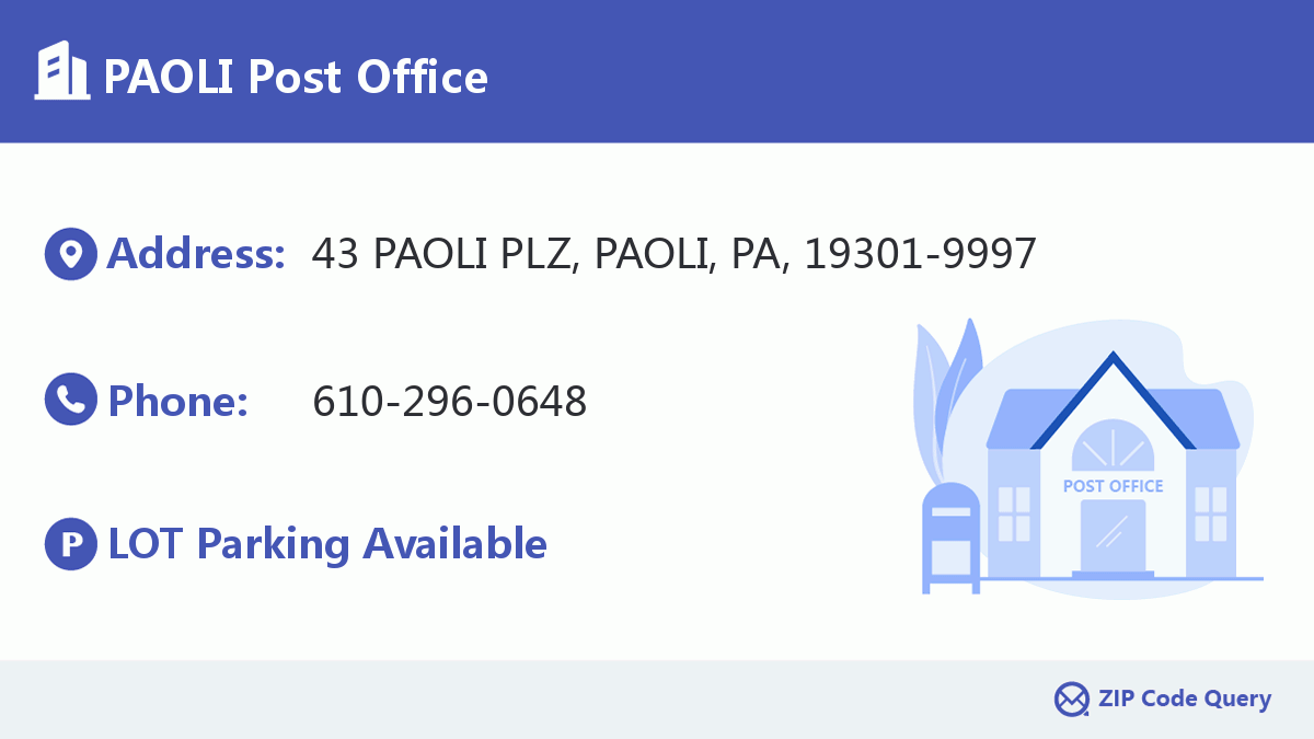 PAOLI Post Office Pennsylvania United States ZIP Code 5 Plus 4 
