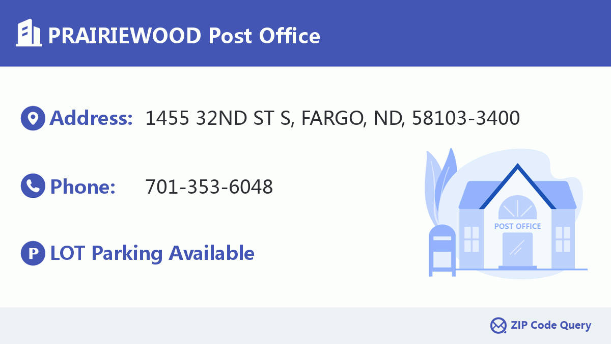 PRAIRIEWOOD Post Office North Dakota United States ZIP Code 5 Plus 4 