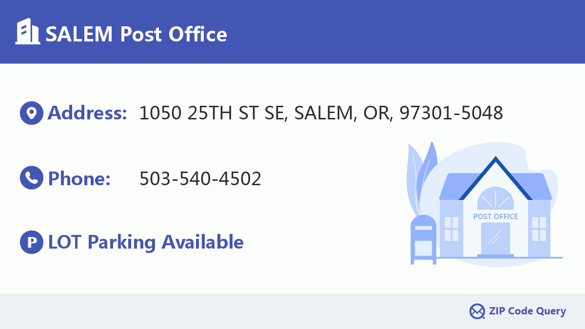 SALEM Post Office Oregon United States ZIP Code 5 Plus 4 