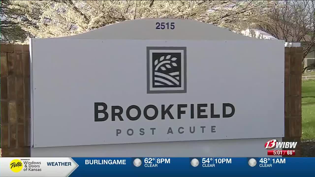 Topeka s Brookfield Post Acute Care Center Shuttered As Of April 7
