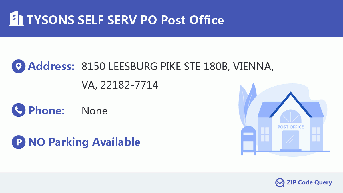 TYSONS SELF SERV PO Post Office Virginia United States ZIP Code 5 Plus 4 