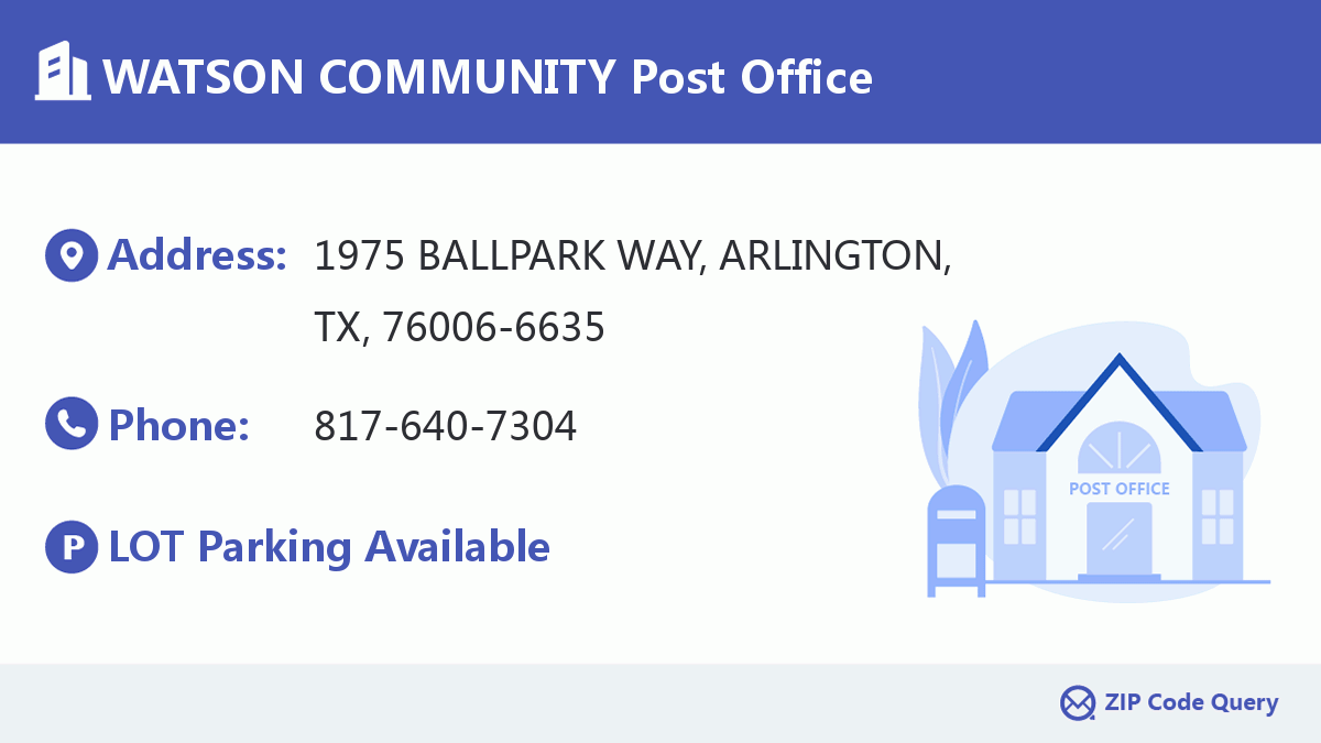 WATSON COMMUNITY Post Office Texas United States ZIP Code 5 Plus 4 
