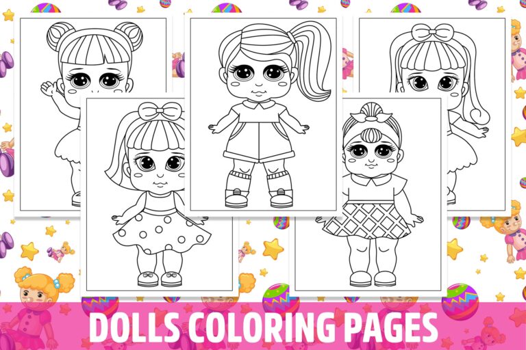 Dolls Coloring Pages For Kids Girls Boys Teens Birthday School Activity Made By Teachers