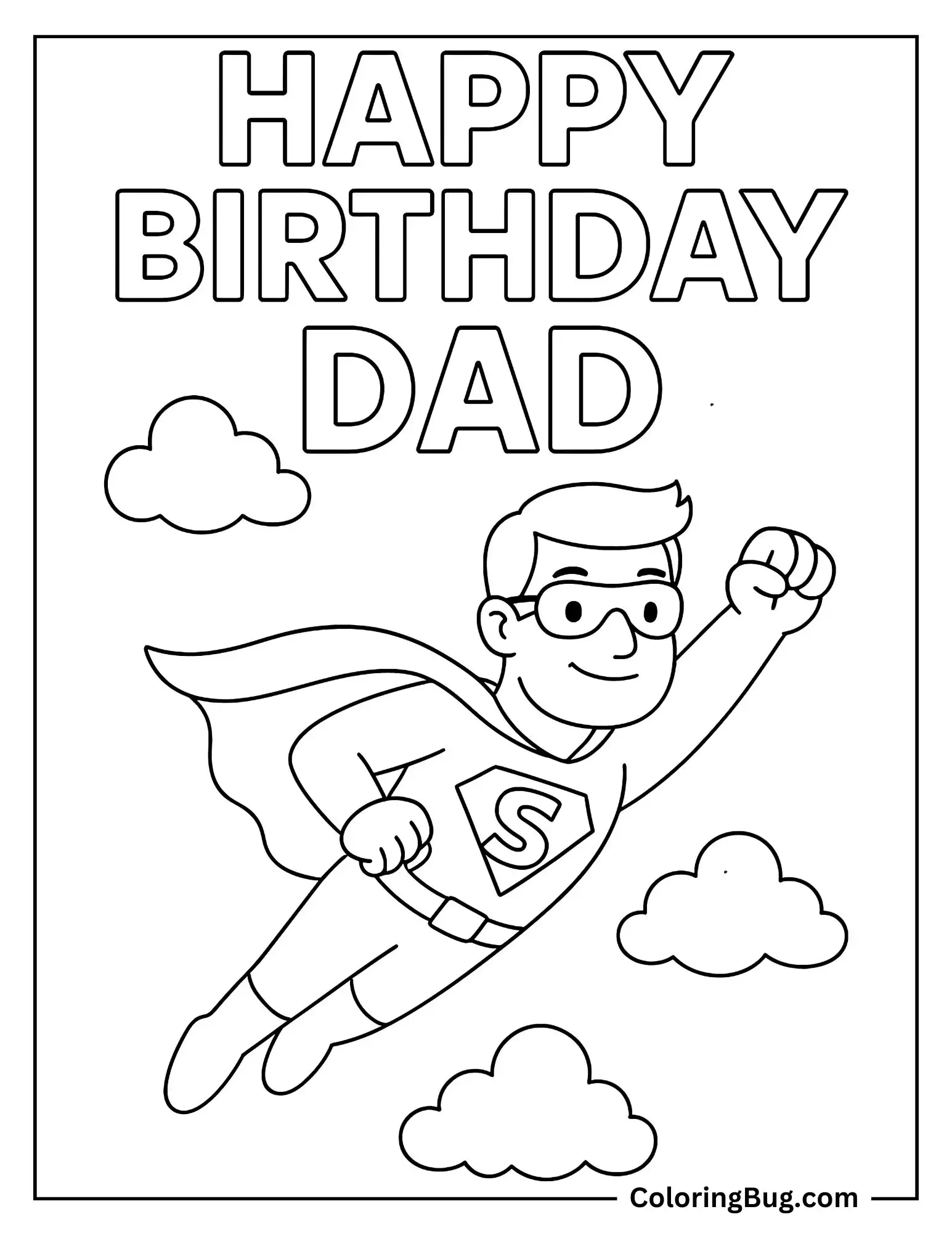 20 Happy Birthday Dad Coloring Pages Free Printable PDFs 20 Happy Birthday Dad Coloring Pages Free Printable PDFs